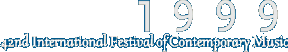 42nd  International Festival of Contemporary Music